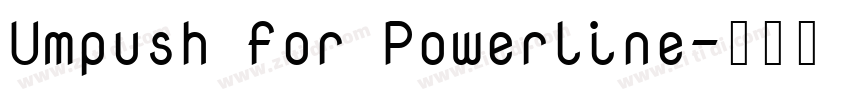 Umpush for Powerline字体转换